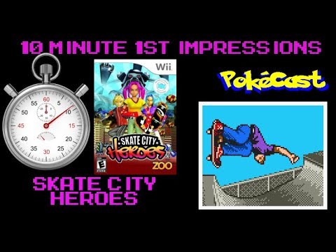 10 Minute 1st Impressions : Skate City Heroes