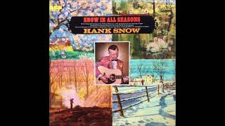 Peach Picking Time Down in Georgia ~ Hank Snow (1969) (Another fine Jimmie Rodgers cover!)