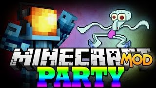 Minecraft Mod | THE PARTY MOD - &quot;SQUIDWARD ON MY DANCE FLOOR!&quot; - Minecraft Mod Showcase