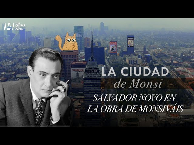 Vídeo relacionado con Salvador Novo: Lo marginal en el centro / The Marginal at the Center
