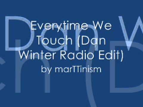 Video thumbnail for Everytime We Touch (Dan Winter Radio Edit)