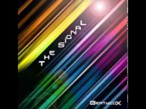 BertycoX - The Signal [34min]
