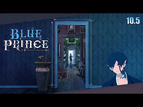 Blue Prince Blind Playthrough | Part 10.5