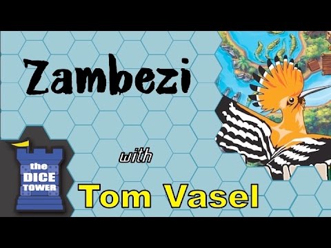 Dice Tower Reviews: Zambezi