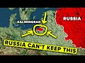 Why Russia Will Lose Kaliningrad - COMPILATION