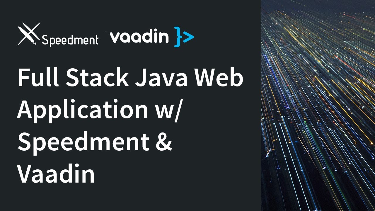 Full Stack Java Web Application with Speedment and Vaadin
