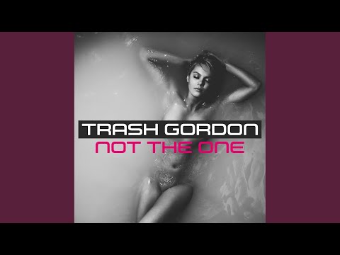 Not the One (Short Edit)