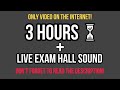 Exam Sound For Practice With Timer Of 3 Hours Ll Exam Hall Live Sounds