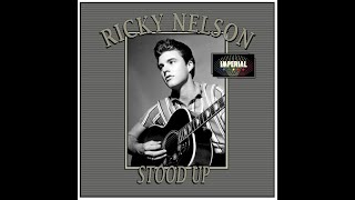 Ricky Nelson - Stood Up (1957)