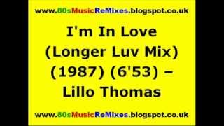 Download lagu I'm In Love (Longer Luv Mix) - Lillo Thomas | 80s Club Mixes | 80s Club Music | 80s Dance Music mp3