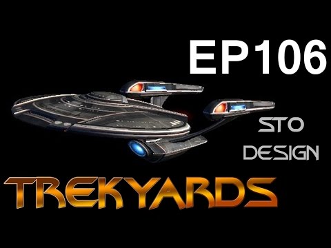 Trekyards EP106 - Excalibur Class (STO)
