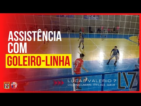 FUTSAL 2023 / FPFS SUB-18 - ASSISTÊNCIA COM GOLEIRO LINHA