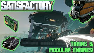 Starting Trains and Making Modular Engines! | Satisfactory ep.13