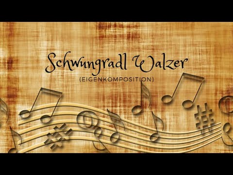 Schwungradl Walzer - Steirische Harmonika