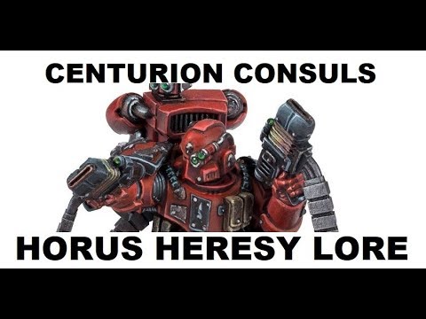 Legion Consul Centurions - Legiones Astartes - Horus Heresy Lore and Background - Space Marines