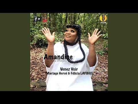 Venez Voir (Mariage Hervé & Félicia LAYIGUI)