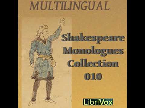 Shakespeare Monologues Collection vol. 10 (Multilingual) by William SHAKESPEARE | Full Audio Book