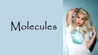 Hayley Kiyoko - Molecules [Lyrics]