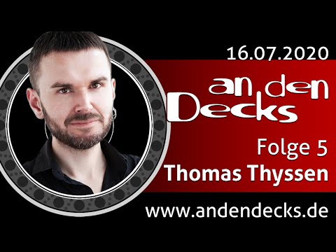 An den Decks Podcast - S01E05 - ThomasThyssen
