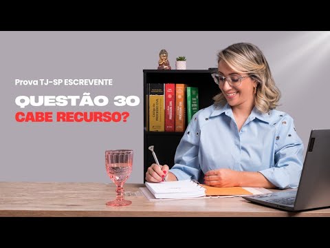 Appeal regarding question 30 of the TJ-SP exam for Court Clerk.