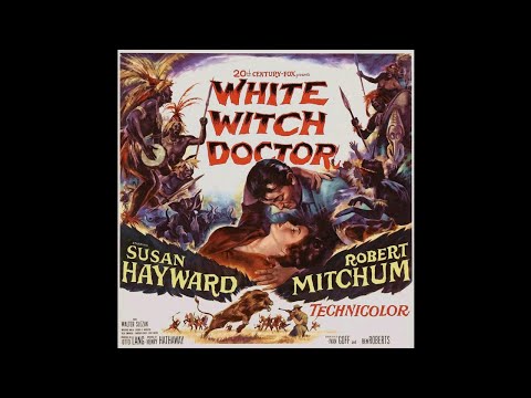 20.  The King (White Witch Doctor soundtrack, 1953, Bernard Herrmann)