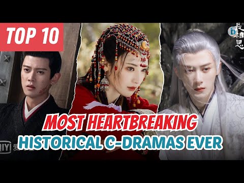 Top 10 Most Heartbreaking Historical Chinese Dramas Ever: Goodbye My Princess #5  | Du Idols