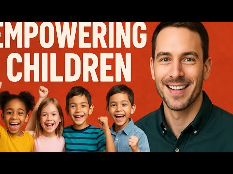 Empowering Children