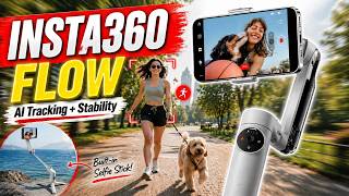 Best AI Smartphone Gimbal? Insta360 Flow Tested