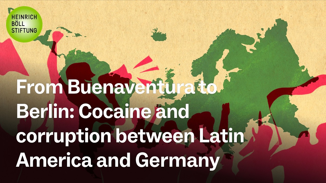 From Buenaventura to Berlin - Cocaine and Corruption Between Latin America and Germany