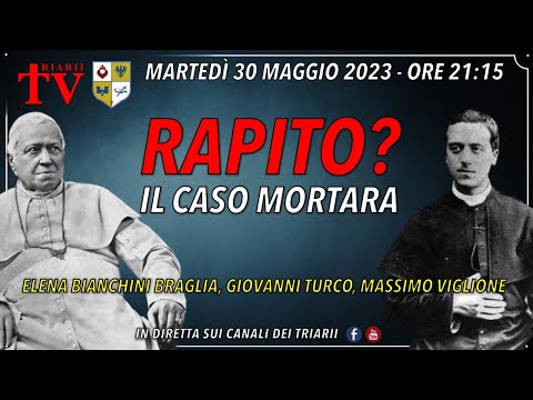 RAPITO? IL CASO MORTARA. E. B. BRAGLIA, G. TURCO, M. VIGLIONE