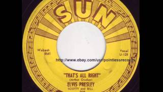 Elvis Presley - That's All Right - Original Sun Records #209 45RPM -1954 Rockabilly