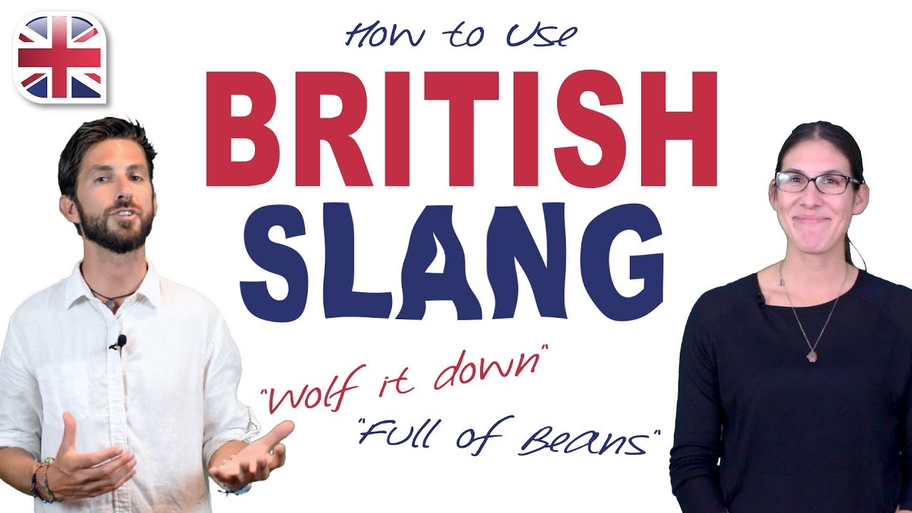 20 British Slang Phrases and Expressions - English Vocabulary Lesson
