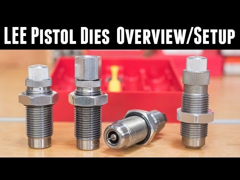 LEE Pistol Dies: Overview and Setup