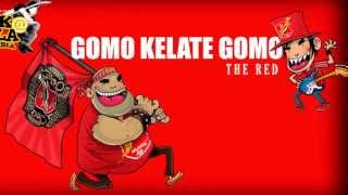 Download lagu GOMO KELATE GOMO   THE RED mp3 Download lagu GOMO KELATE GOMO   THE RED mp3
