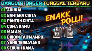 Download lagu DANGDUT ORGEN TUNGGAL 2025 - BASS MANTAP - ADUHAI - BAHTERA CINTA mp3 Download lagu DANGDUT ORGEN TUNGGAL 2025 - BASS MANTAP - ADUHAI - BAHTERA CINTA mp3