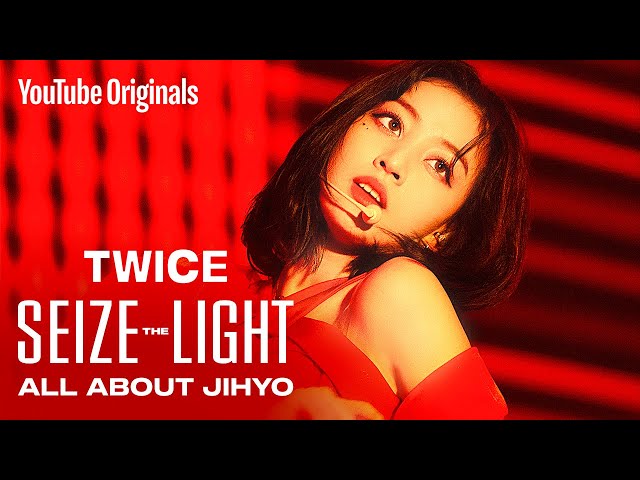 TWICE: Seize the Light | ALL ABOUT JIHYO