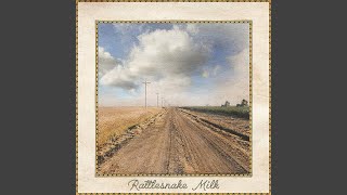 Rattlesnake Milk - Highway Blues video