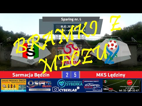 Bramki ze sparingu: Sarmacja Będzin 2:5 (2:2) MKS Lędziny