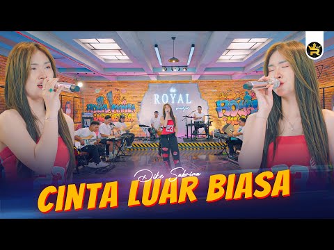 DIKE SABRINA - CINTA LUAR BIASA ( Official Live Video Royal Music )