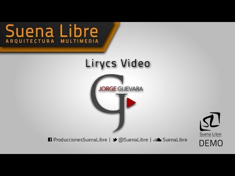 Jorge Guevara - La Corriente Lyrics Video