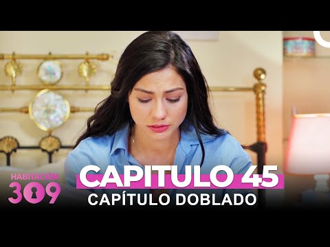 Habitación 309 Capítulo 45 (Capitulo Doblado)