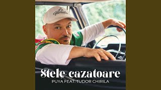 Stele Cazatoare (feat. Tudor Chirila)