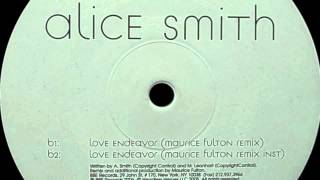 Alice Smith - Love Endeavor