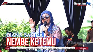 Download lagu NEMBE KETEMU || DIANA SASTRA (LIVE MUSIC ) DIAN PRIMA mp3 Download lagu NEMBE KETEMU || DIANA SASTRA (LIVE MUSIC ) DIAN PRIMA mp3