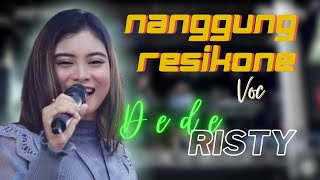 Download lagu NANGGUNG RESIKONE Voc DEDE RISTY II LIVE MUSIC DED... mp3