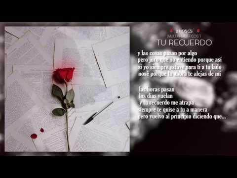 THAIGO x MUD KHADI - Tu Recuerdo #2ROSES
