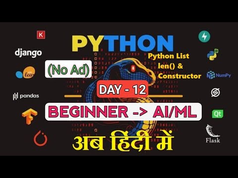 Python Lists Explained | [DAY-12] – Python Basic to Advanced (AI/ML) in Hindi thumbnail