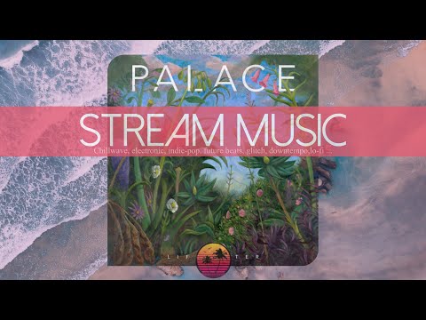 Palace - Heaven Up There