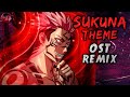 Jujutsu Kaisen – SUKUNA Theme | HQ Remix