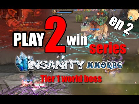 Insanity Flyff - Play to Win Series Ep. 2 (Tier 1 World Bosses)